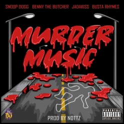 Snoop Dogg ft. Benny The Butcher, Jadakiss & Busta Rhymes - Murder Music